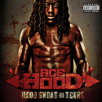 Hustle Hard Remix - Ace Hood, Rick Ross, Lil Wayne