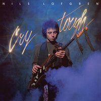 Cry Tough - Nils Lofgren