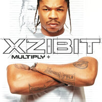 Get Your Walk On - Xzibit, WC, Dat Nigga Daz