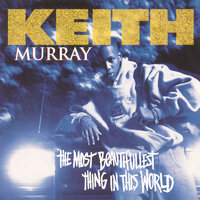 Get Lifted - Keith Murray