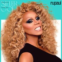 New Friends Silver, Old Friends Gold - RuPaul, Matt Pop