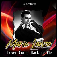 Someday I'll Find You - Mario Lanza