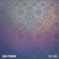 No Promises - San Fermin