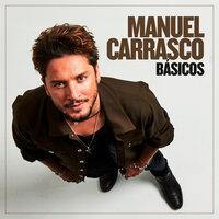 Qué Bonito Es Querer - Manuel Carrasco