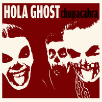 Hola Ghost