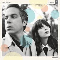 Hold Me, Thrill Me, Kiss Me - She & Him
