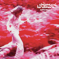 Setting Sun - The Chemical Brothers, Tom Rowlands, Ed Simons
