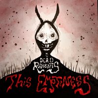 Fighting For My Life - The Dead Rabbitts
