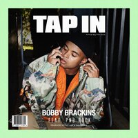 Tap In - Bobby Brackins, PnB Rock