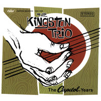 Come Along Julie - The Kingston Trio, The Cumberland Three