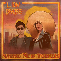 Native New Yorker - Lion Babe