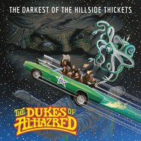 A Little Late - The Darkest of The Hillside Thickets