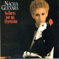 No llores por mi, Argentina (Don't cry for me, Argentina) - Nacha Guevara