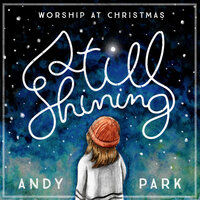 Still Shining - Andy Park