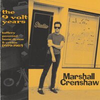 That's It, I Quit, I'm Movin' On - Marshall Crenshaw