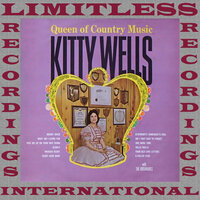 Wooden Heart - Kitty Wells