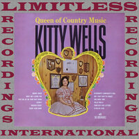 Am I That Easy To Forget - Kitty Wells