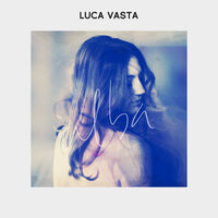 Sometimes You're Right - Luca Vasta