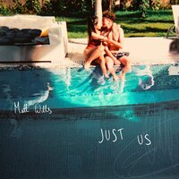 Just Us - Matt Wills
