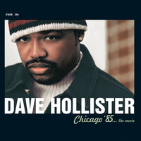 I Don't Want To Be A Hustler - Dave Hollister