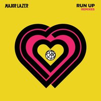 Run Up - Major Lazer, PARTYNEXTDOOR, Nicki Minaj