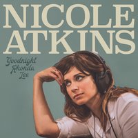 Darkness Falls so Quiet - Nicole Atkins