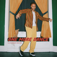 One More Dance - Alexander Oscar