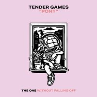 Tender Games