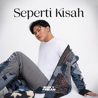 Seperti Kisah - Rizky Febian