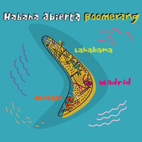 Siempre Happy - Habana Abierta