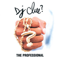 Fantastic 4 - DJ Clue, Cam'Ron, Big Pun