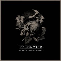 Trapped - To The Wind