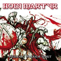 Spartan Phalanx - Holy Martyr