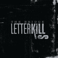 Time Marches On - Letter Kills