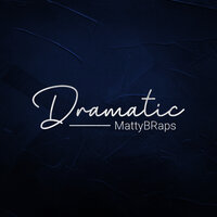 Dramatic - MattyBRaps