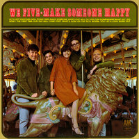 Make Someone Happy - We Five