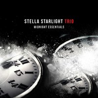 Get the Party Started - Stella Starlight Trio
