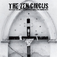 Hilly Billy Cab Driver - The Zen Circus