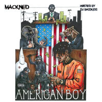 American Family - MACKNED, Cam The Mac