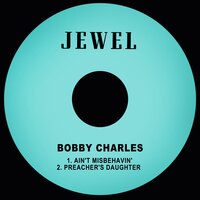 Ain't Misbehavin' - Bobby Charles