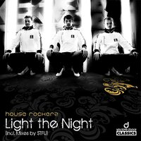 Light The Night - House Rockerz