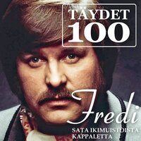 Puhu hiljaa rakkaudesta - Speak Softly Love - Fredi