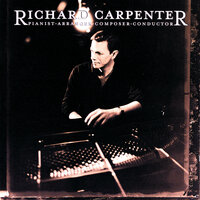 Yesterday Once More - Richard Carpenter