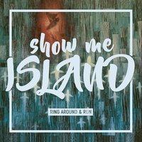 Show Me Island