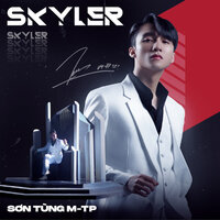 Skyler - Son Tung M-Tp