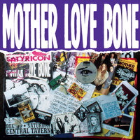 Captain Hi-Top - Mother Love Bone