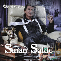 Matori Moj - Sinan Sakic