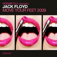 Move Your Feet - Jack Floyd, Samuele Sartini