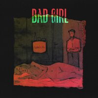 Bad Girl - Lyrical