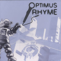 Transform - Optimus Rhyme